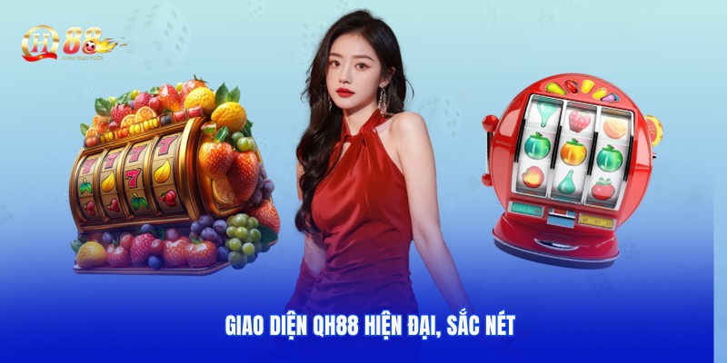 Giao diện lấy yếu tố thu hút khách hàng đến với QH88